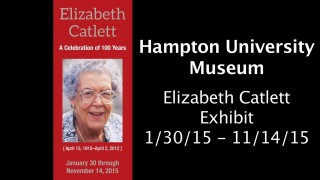 Elizabeth Catlett Exhibit – Hampton University Museum